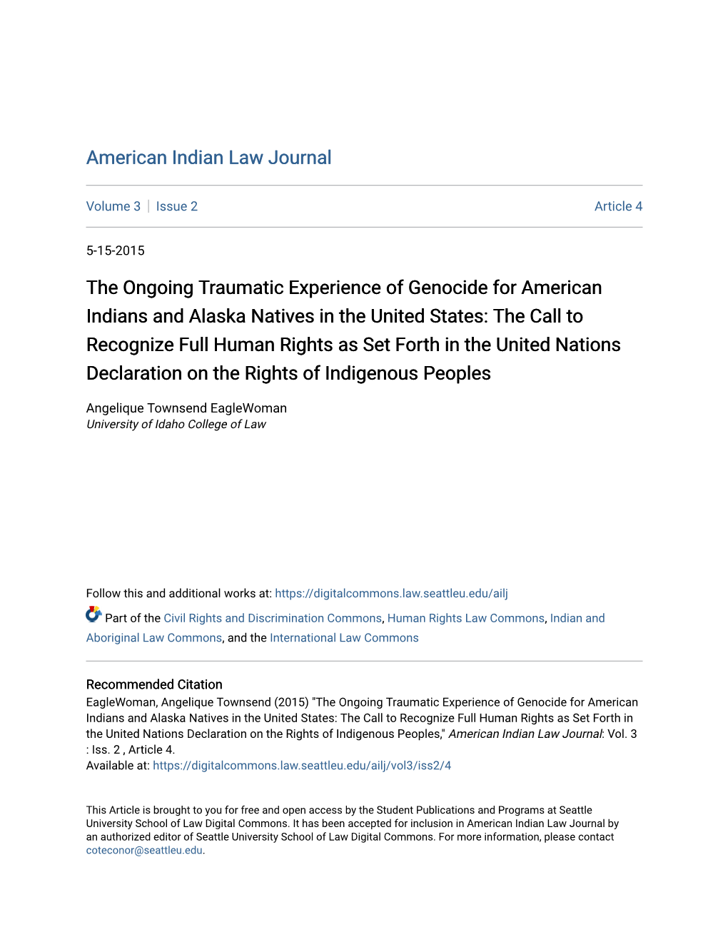 The Ongoing Traumatic Experience of Genocide for American Indians and Alaska Natives in the United States