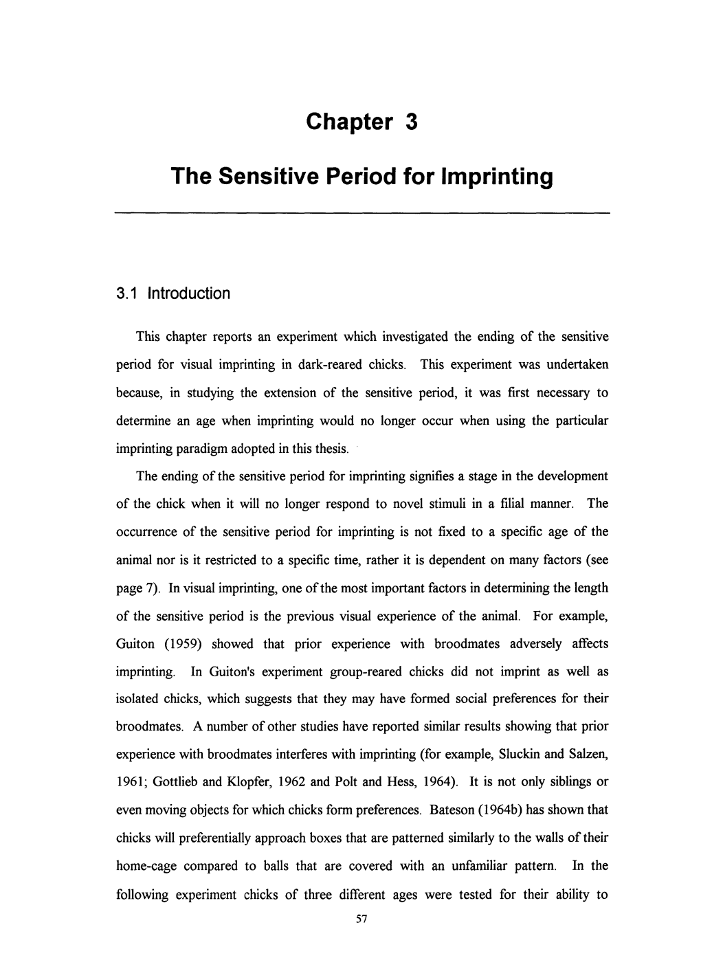 Chapter 3 the Sensitive Period for Imprinting