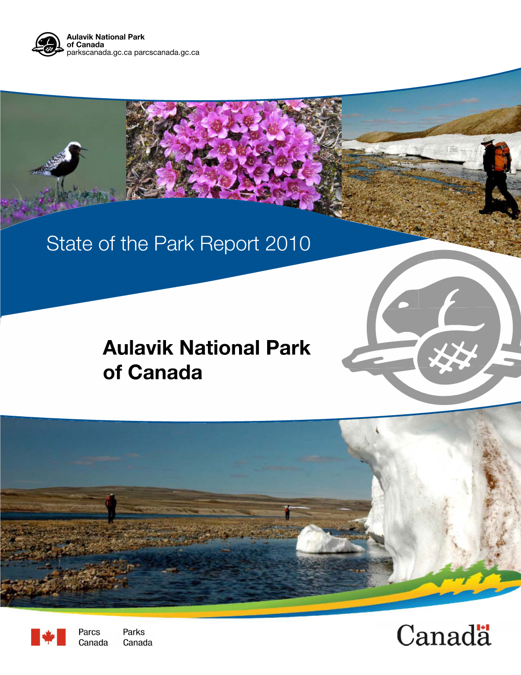 Aulavik National Park of Canada Parkscanada.Gc.Ca Parcscanada.Gc.Ca