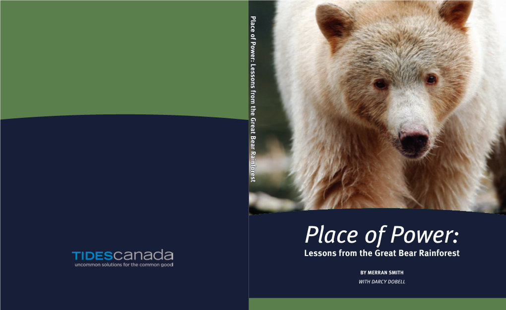 Place of Power: Lessons from the Great Bear Rainforest