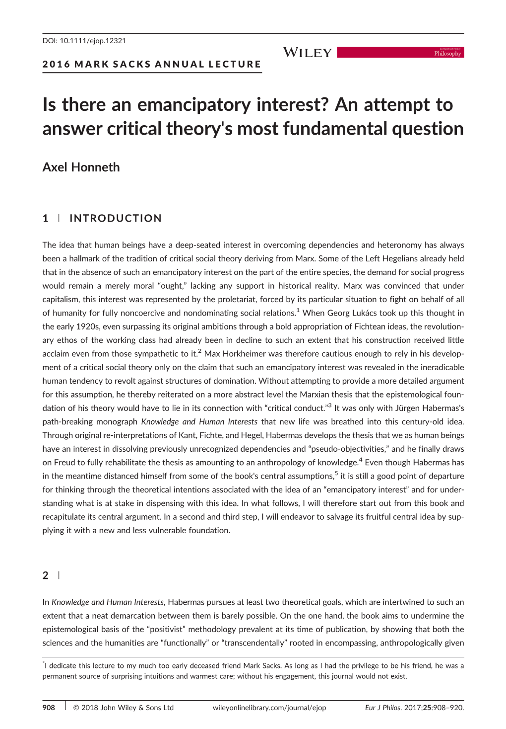 Is There an Emancipatory Interest? an Attempt to Answer Critical Theory's Most Fundamental Question