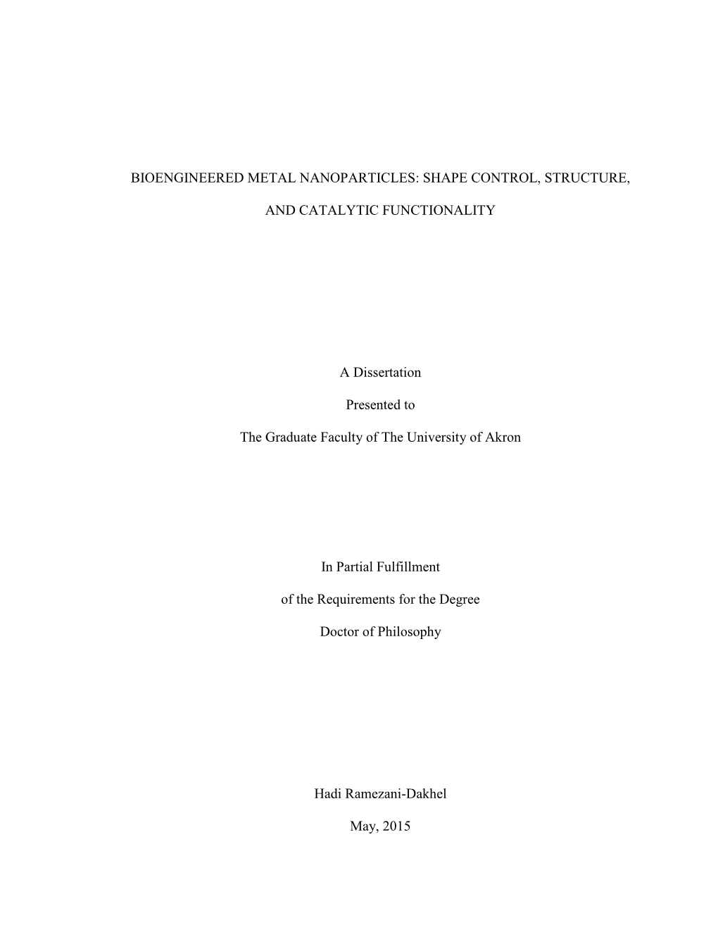 Bioengineered Metal Nanoparticles: Shape Control, Structure