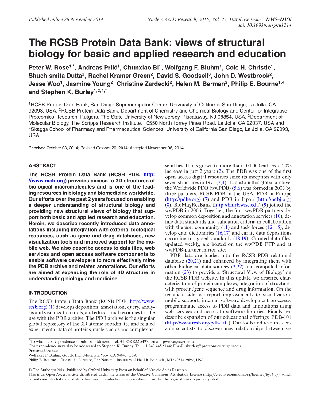 The RCSB Protein Data Bank: Views of Structural Biology for Basic and Applied Research and Education Peter W