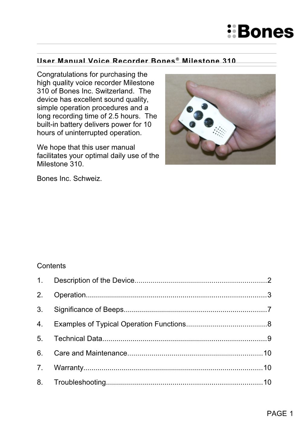 We Hope That This User Manual Facilitates Your Optimal Daily Use of the Milestone 310