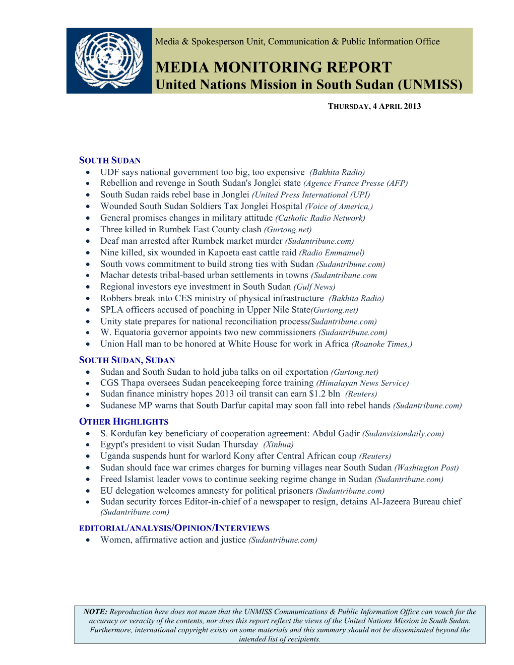 MEDIA MONITORING REPORT United Nations Mission in South Sudan (UNMISS)