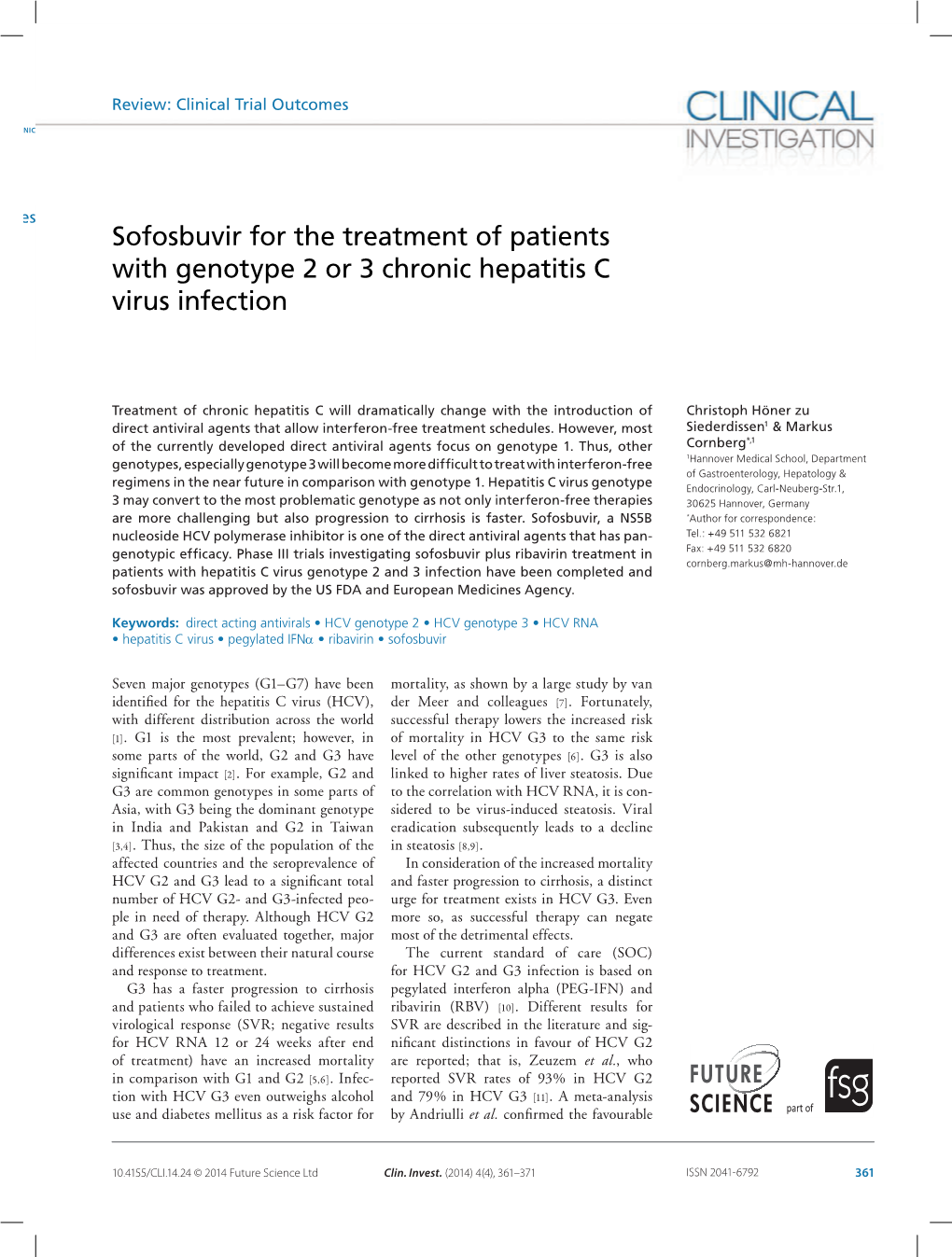 Sofosbuvir for the Treatment of Patients with Genotype 2 Or 3 Chronic Hepatitis C Virus Infection Höner Zu Siederdissen & Cornberg