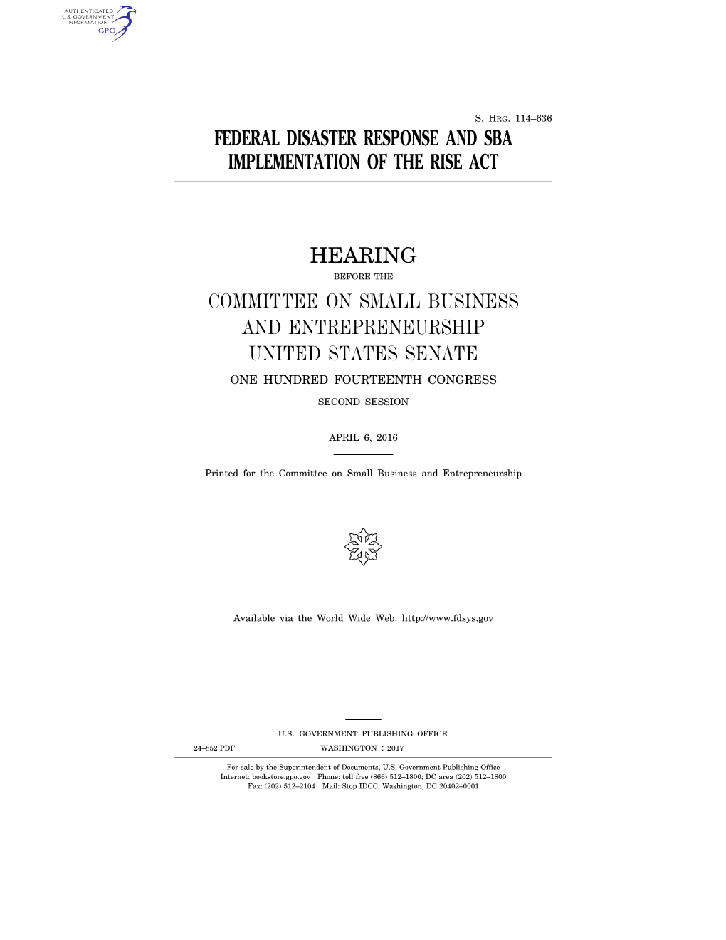 Federal Disaster Response and Sba Implementation of the Rise Act