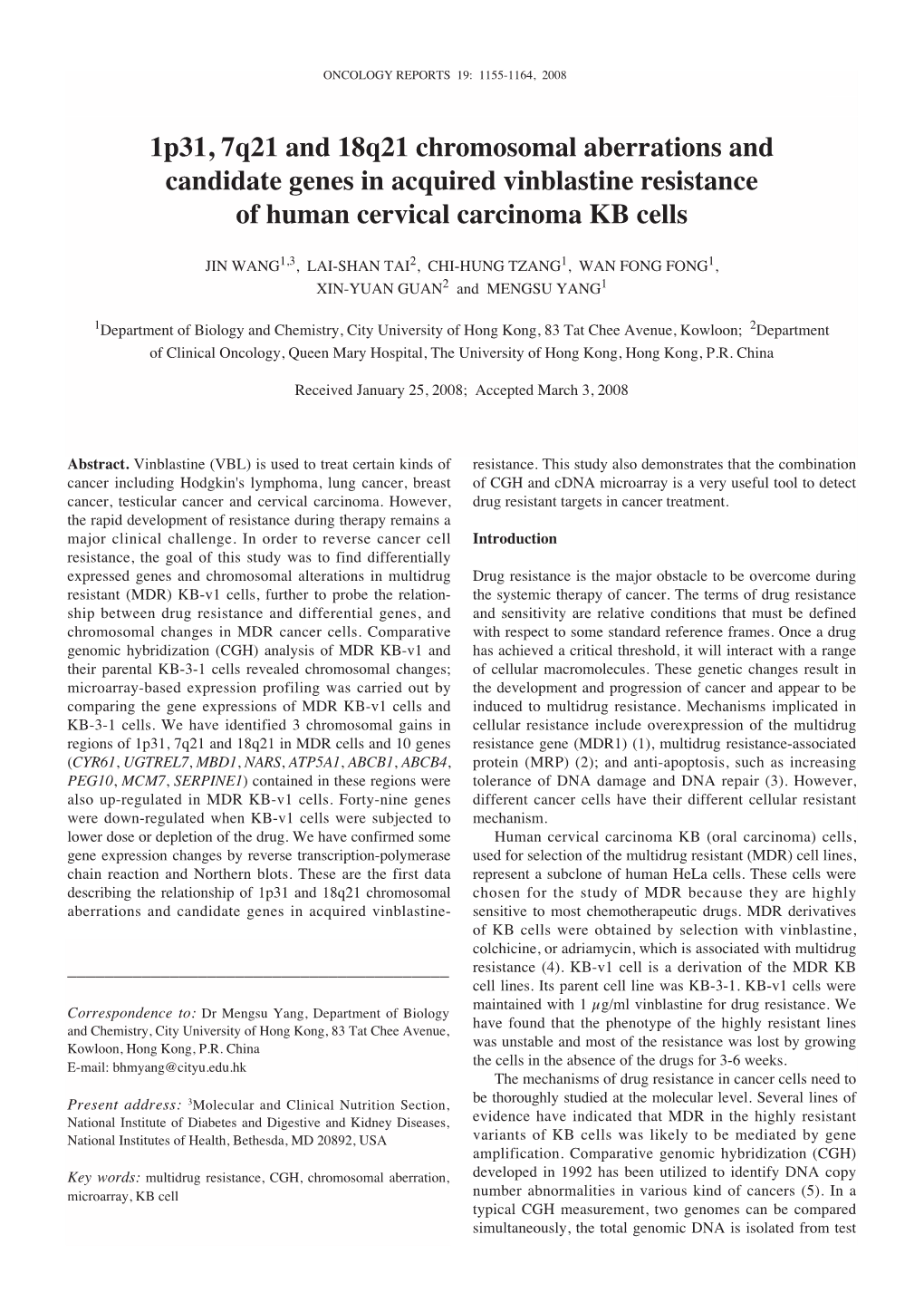 1P31, 7Q21 and 18Q21 Chromosomal Aberrations and Candidate Genes in Acquired Vinblastine Resistance of Human Cervical Carcinoma KB Cells