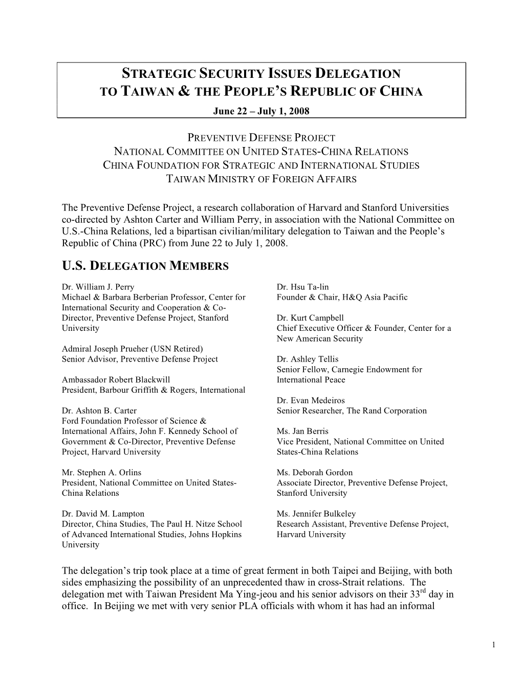 Strategic Security Issues Delegation to Taiwan & the People's Republic of China