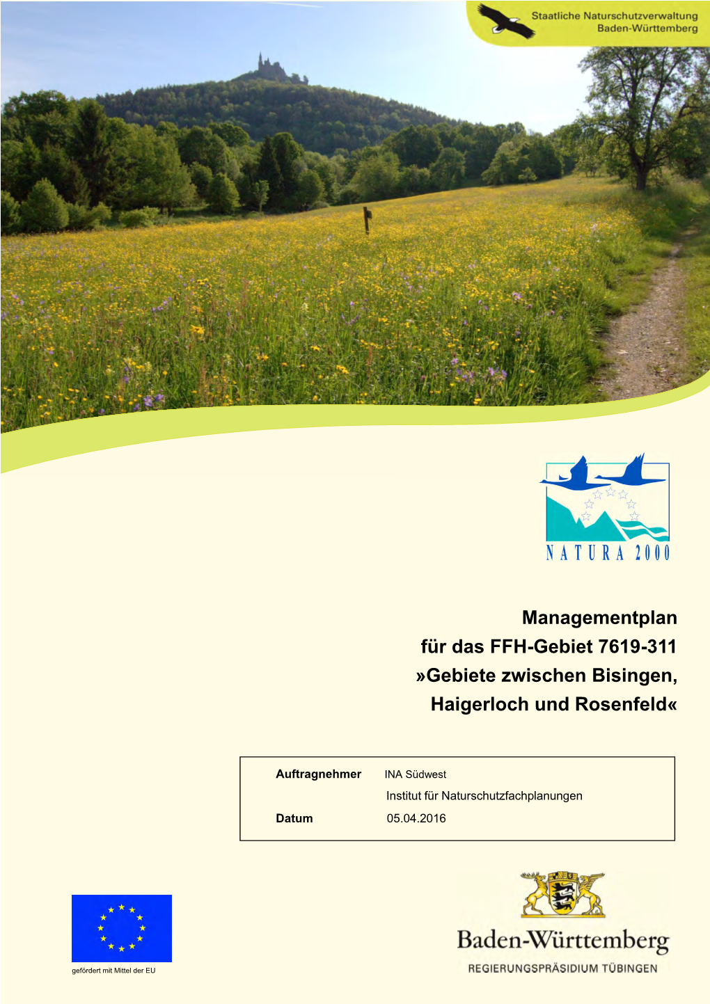 Managementplan Für Das FFH-Gebiet 7619-311 »Gebiete Zwischen Bisingen, Haigerloch Und Rosenfeld«