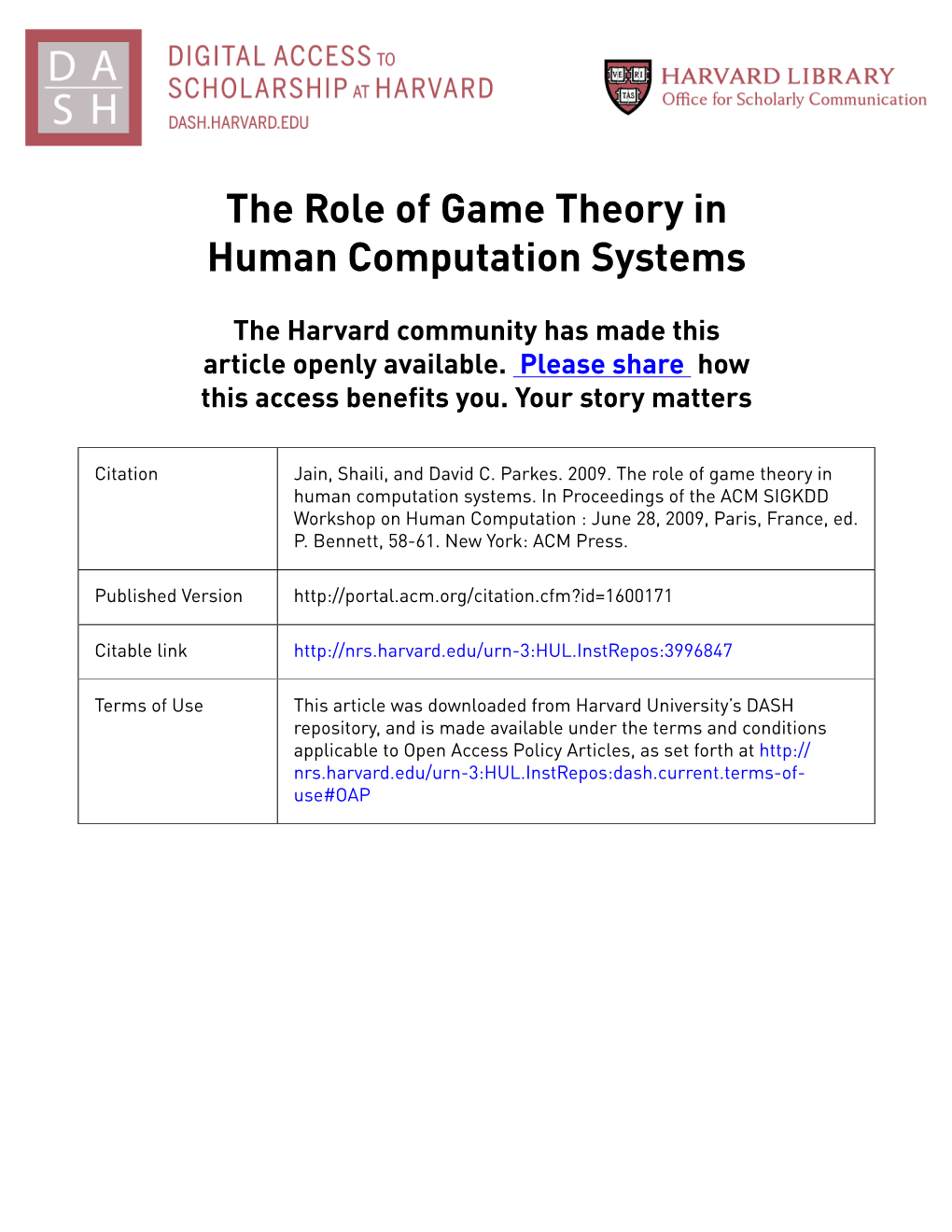 The Role of Game Theory in Human Computation Systems