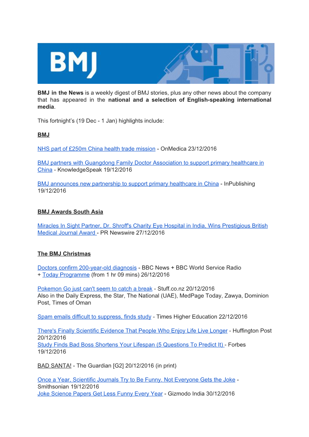 BMJ in the News Is a Weekly Digest of BMJ Stories, Plus Any Other News