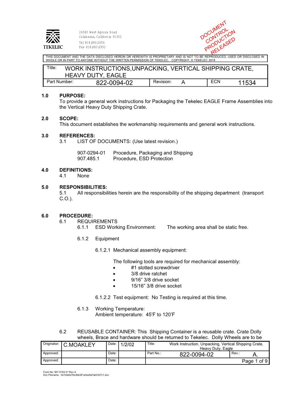 This Document Establishes the Workmanship Requirements and General Work Instructions