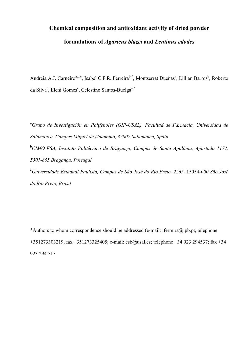 Chemical Composition and Antioxidant Activity of Dried Powder