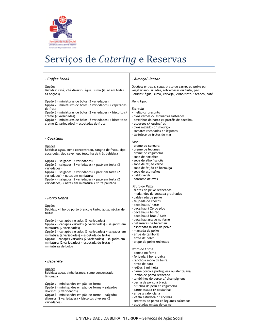 Serviços De Catering E Reservas