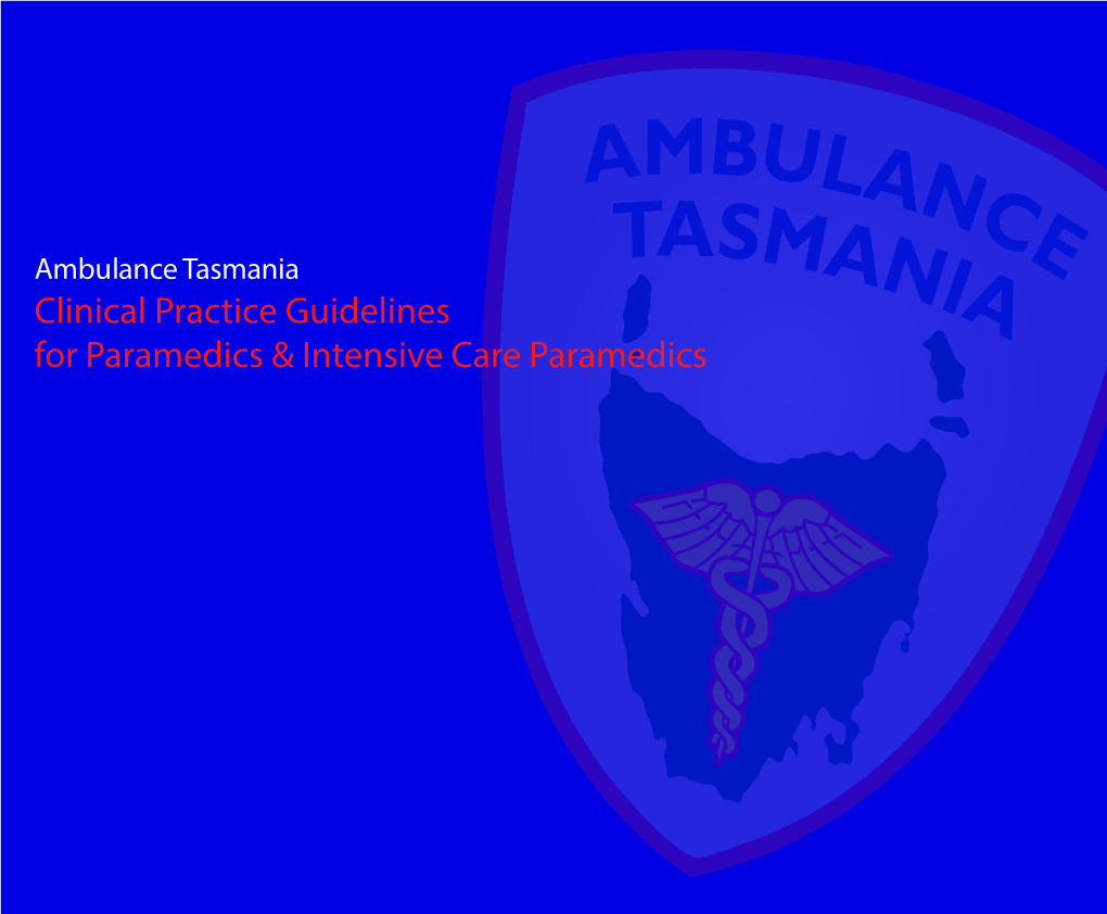 Clinical Practice Guidelines for Paramedics & Intensive Care