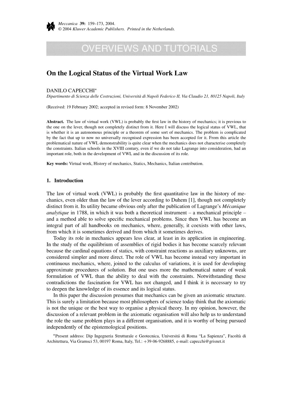 On the Logical Status of the Virtual Work Law