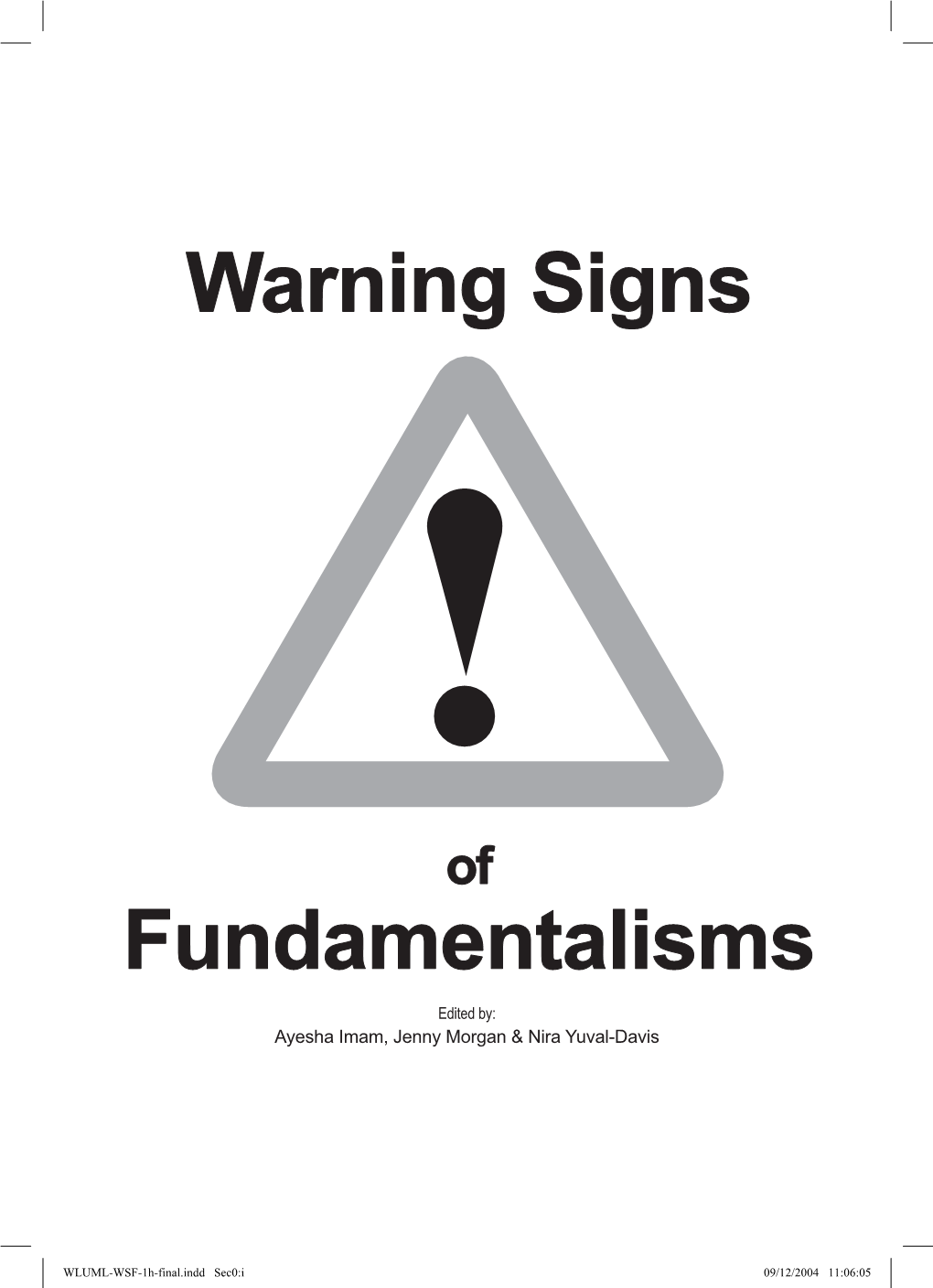 Warning Signs Fundamentalisms