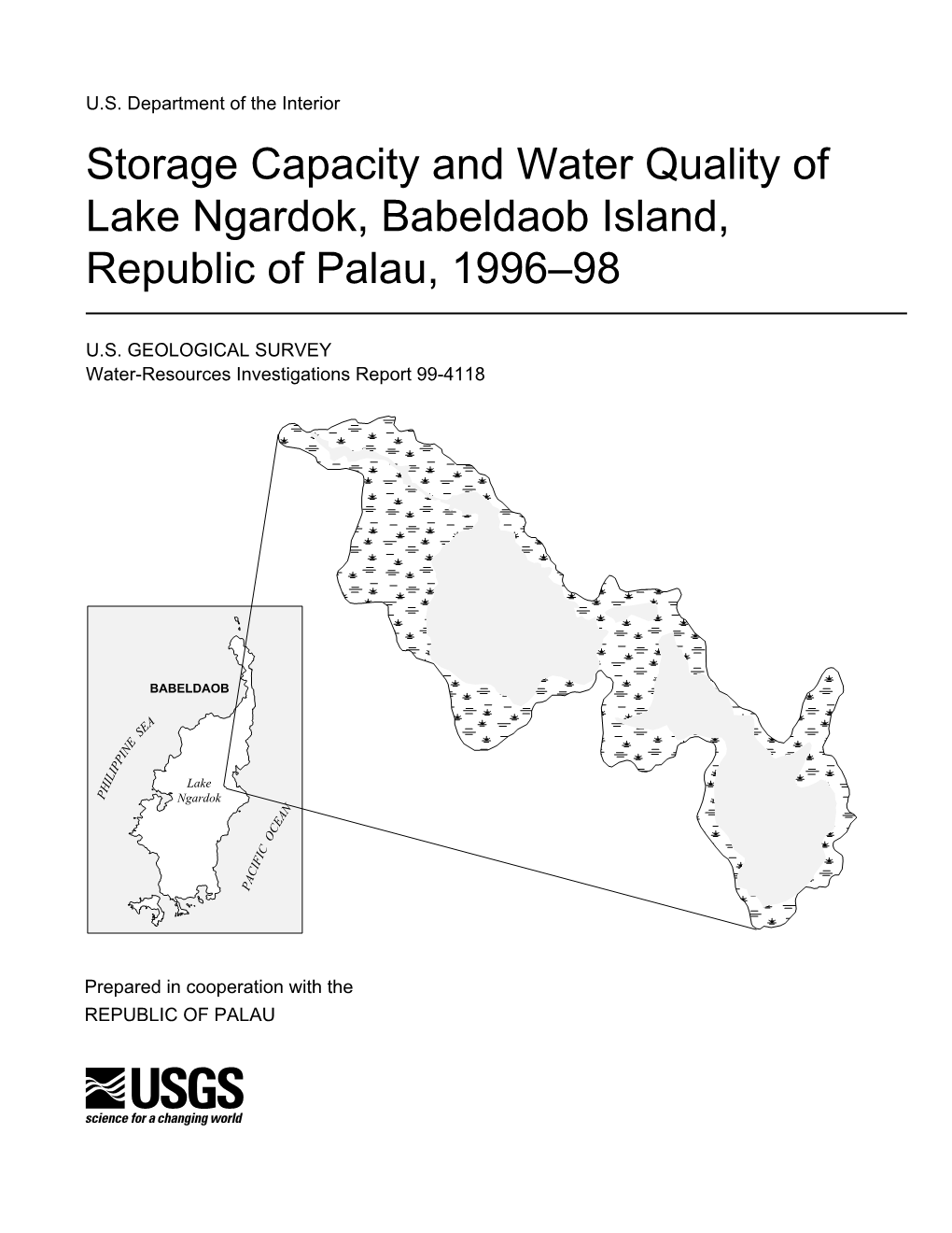 Storage Capacity and Water Quality of Lake Ngardok, Babeldaob Island, Republic of Palau, 1996Ð98