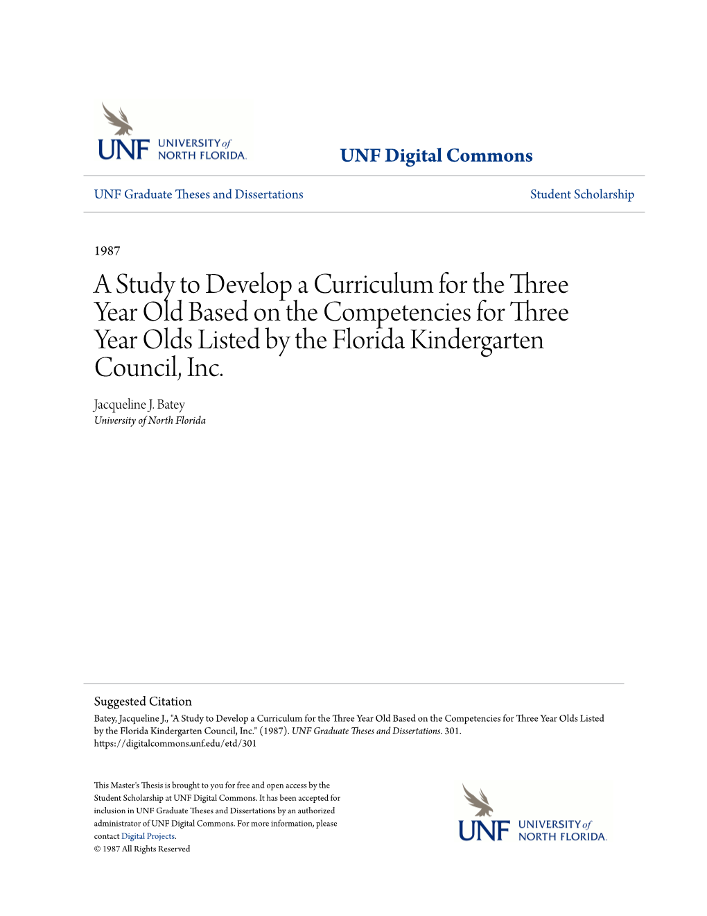 A Study to Develop a Curriculum for the Three Year Old Based on the Competencies for Three Year Olds Listed by the Florida Kindergarten Council, Inc