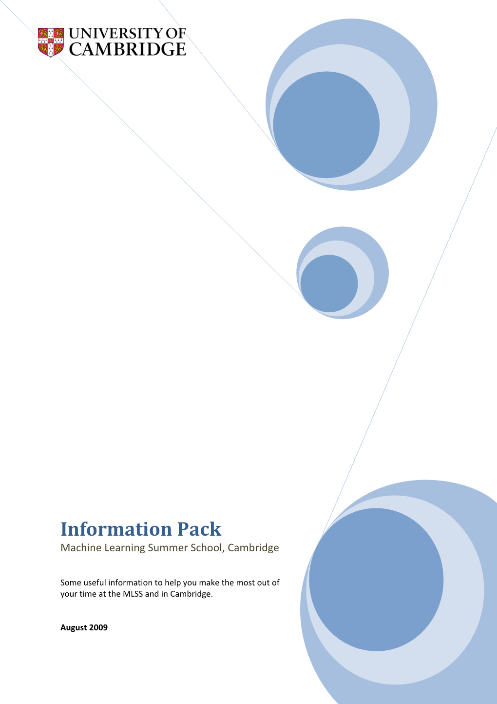 Information Pack Machine Learning Summer School, Cambridge