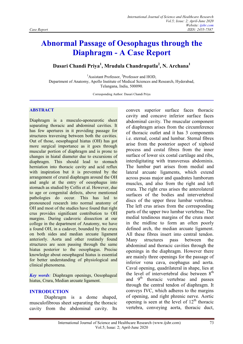 Abnormal Passage of Oesophagus Through the Diaphragm - a Case Report