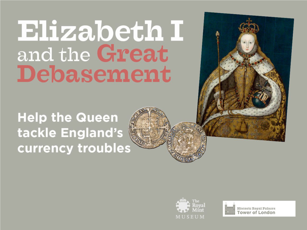 Elizabeth I and the Great Debasement