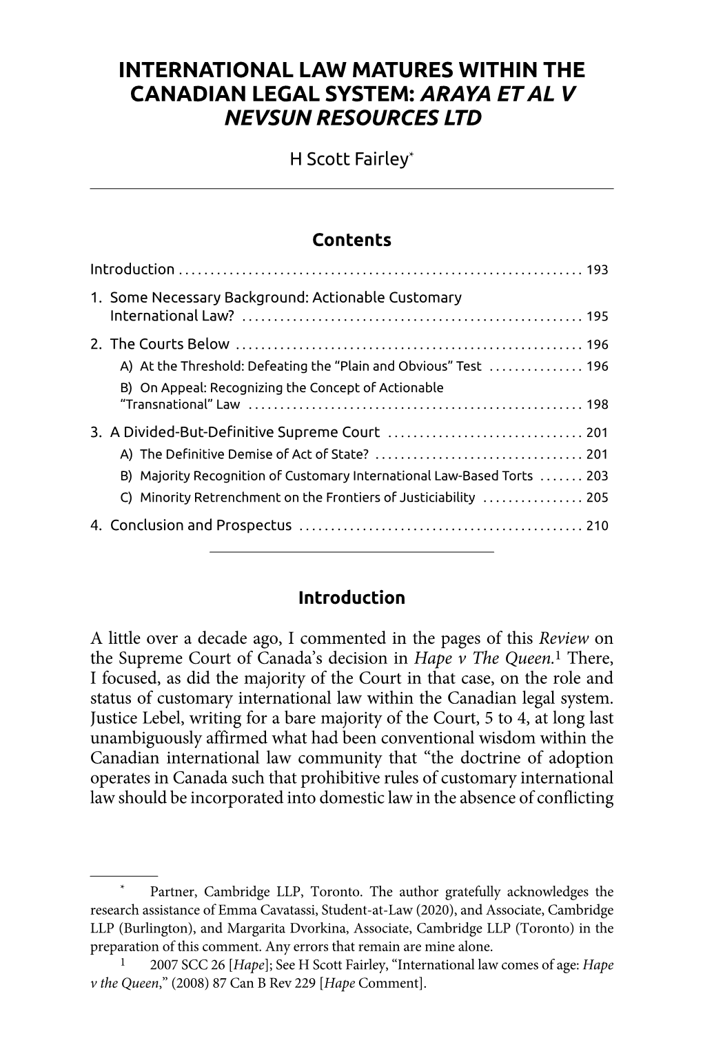 International Law Matures Within the Canadian Legal System: Araya Et Al V Nevsun Resources Ltd