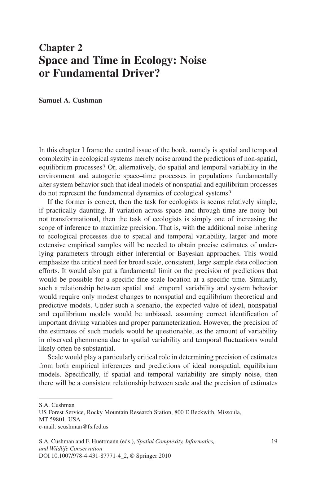 Space and Time in Ecology: Noise Or Fundamental Driver? [Chapter 2]