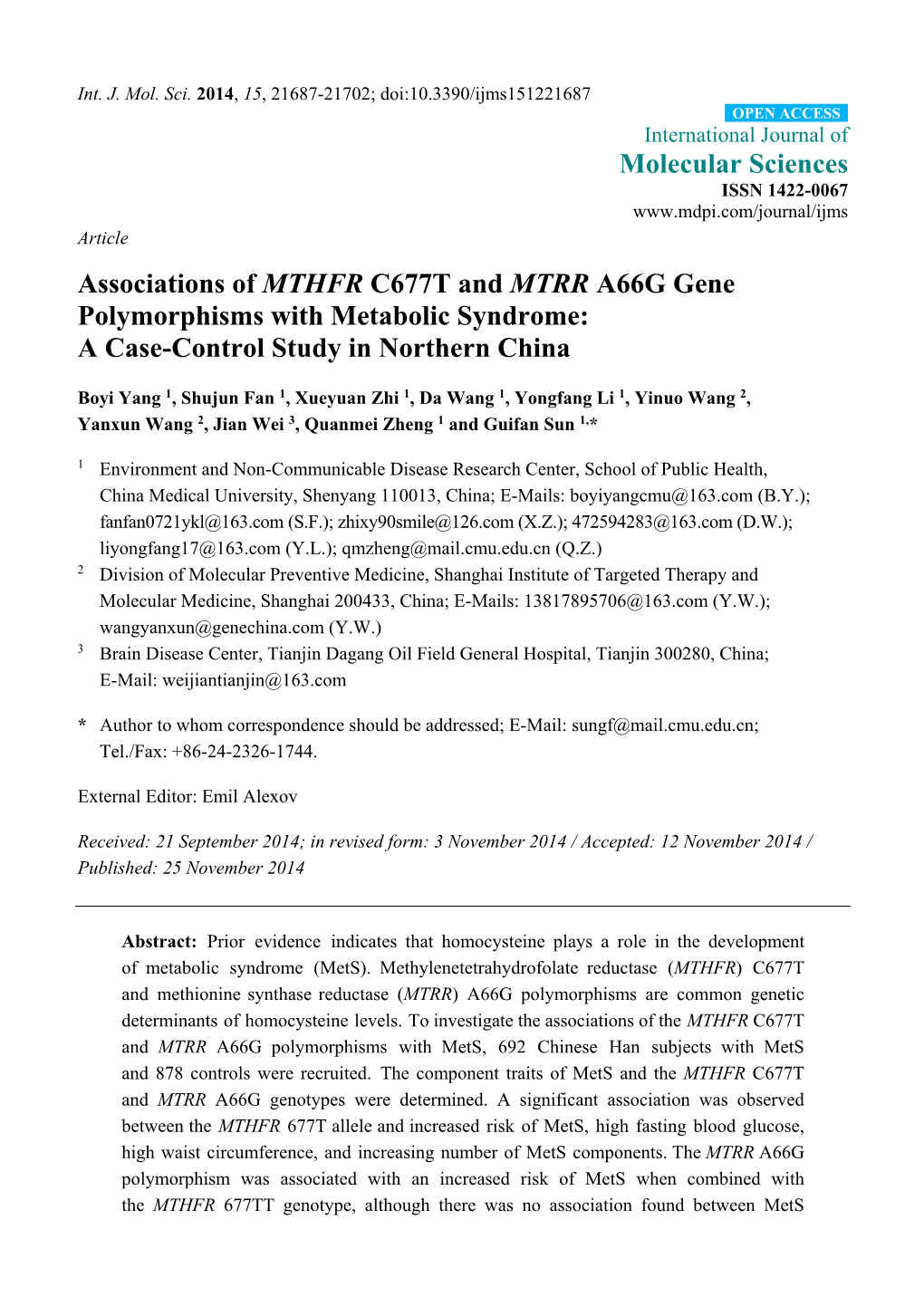 Associations of MTHFR C677T and MTRR A66G Gene Polymorphisms with Metabolic Syndrome: a Case-Control Study in Northern China