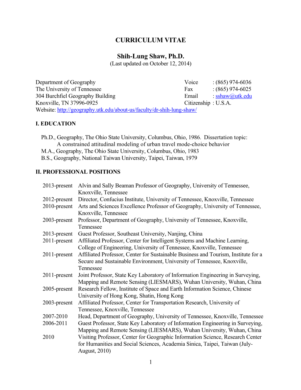 CURRICULUM VITAE Shih-Lung Shaw, Ph.D