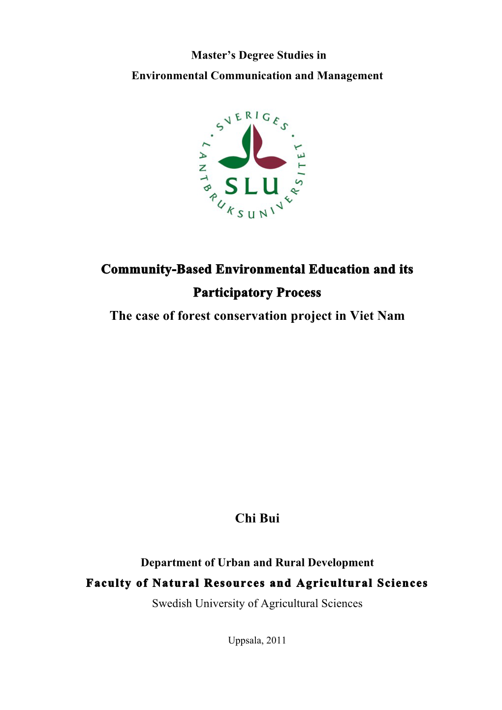 Community-Based Environmental Education and Its Participatory Process the Case of Forest Conservation Project in Viet Nam