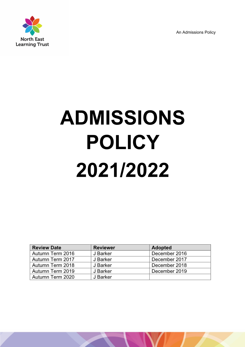 NELT Admissions Policy