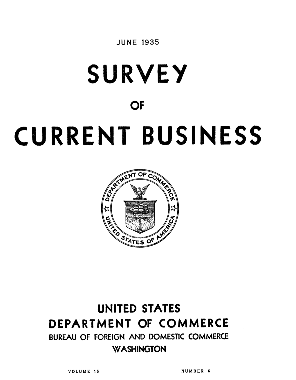 SURVEY of CURRENT BUSINESS June 1935