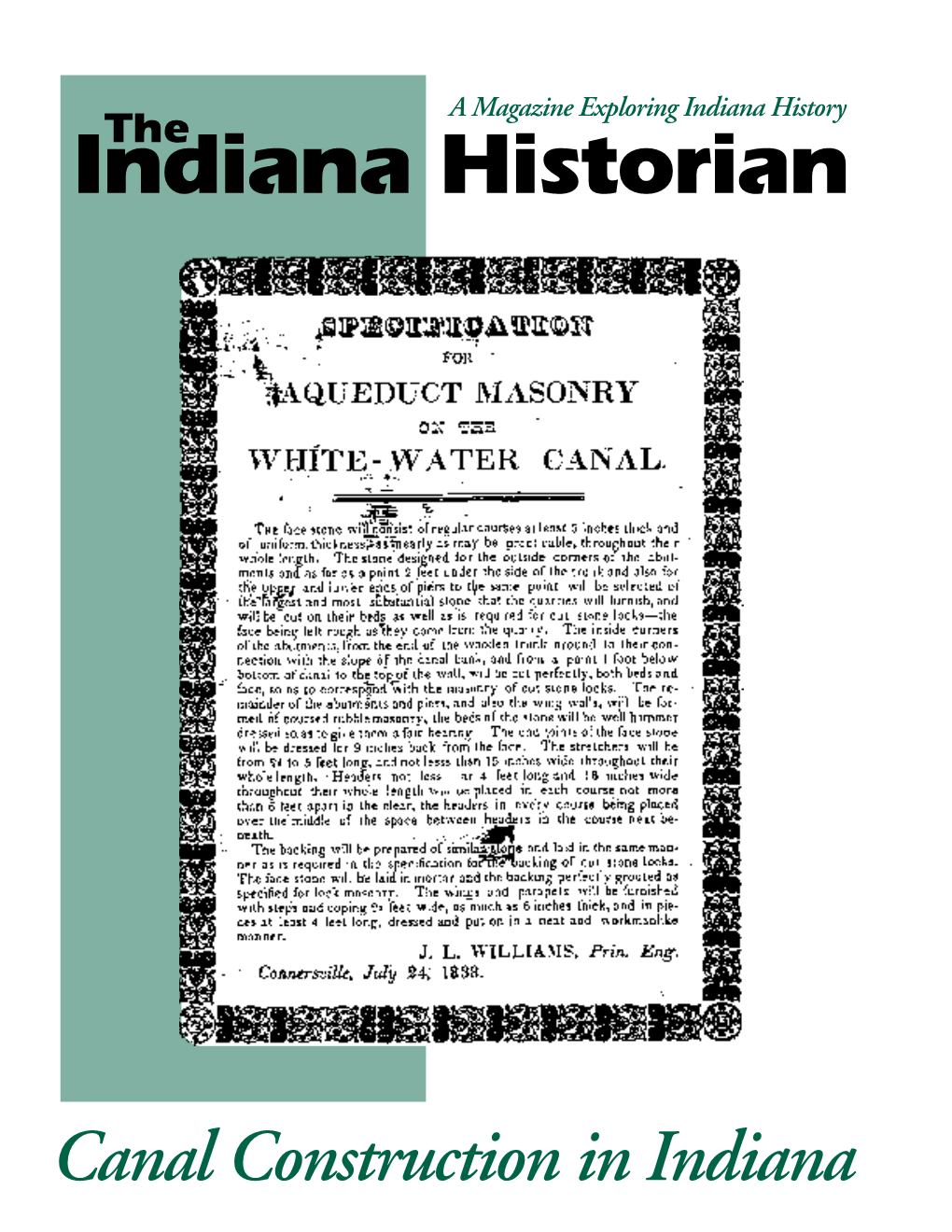 Canal Construction in Indiana the June 1997 Issue of the Ers Who Performed the Work