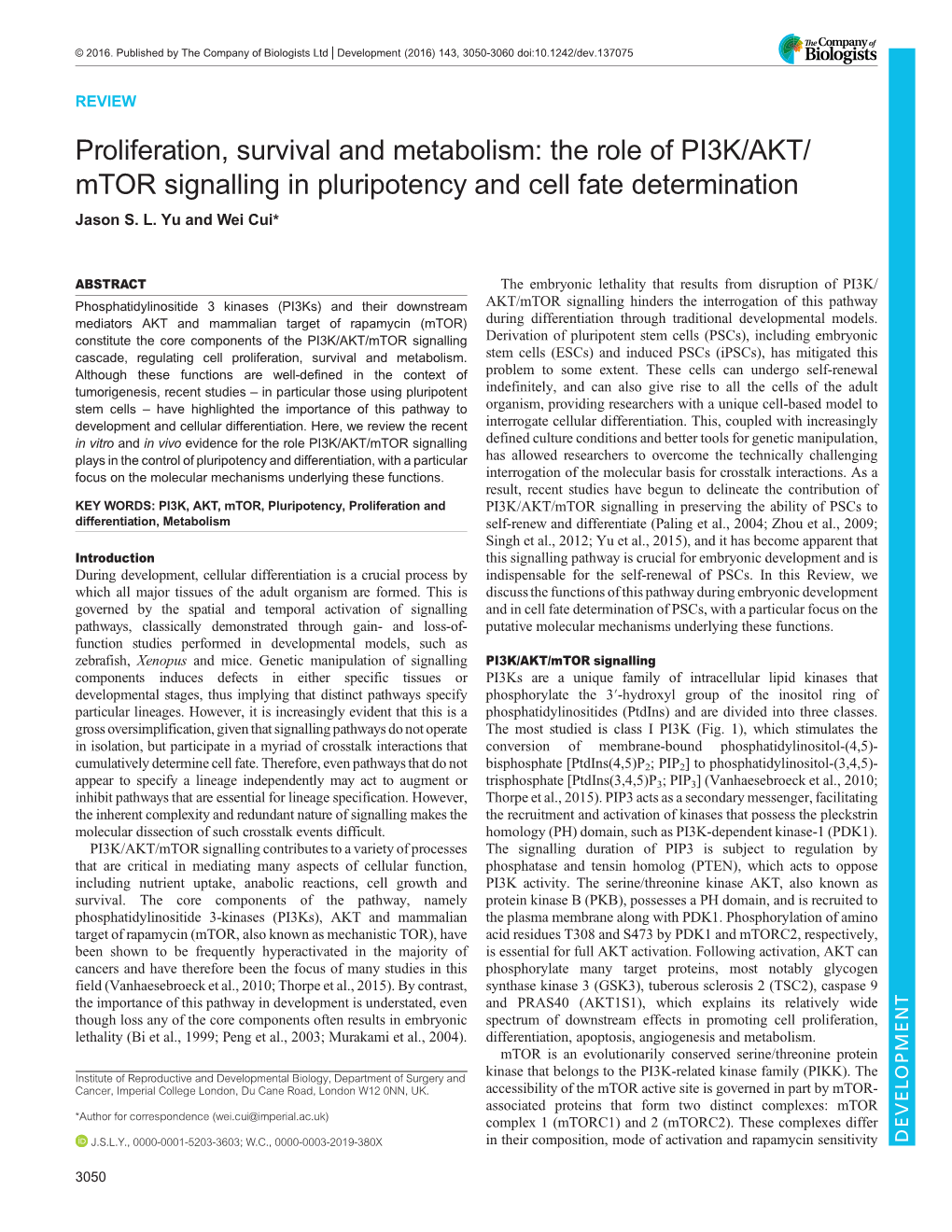 The Role of PI3K/AKT/Mtor Signalling in Pluripotency and Cell Fate