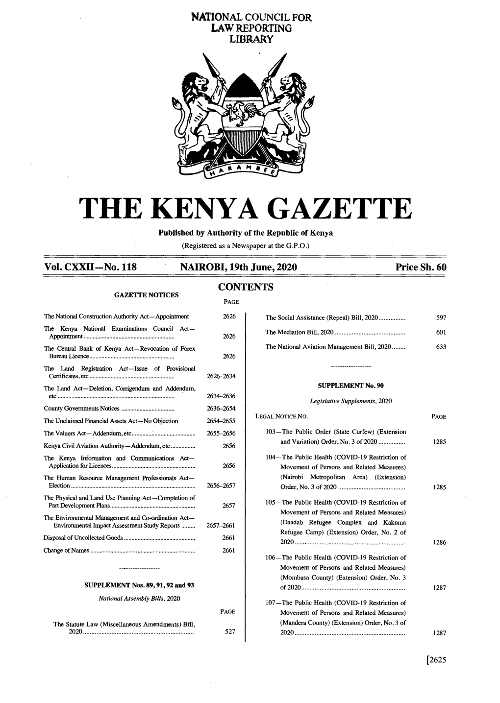 THE KENYA GAZETTE Published by Authority of the Republic of Kenya (Registered As a Newspaper at the G.P.O.) � Vol