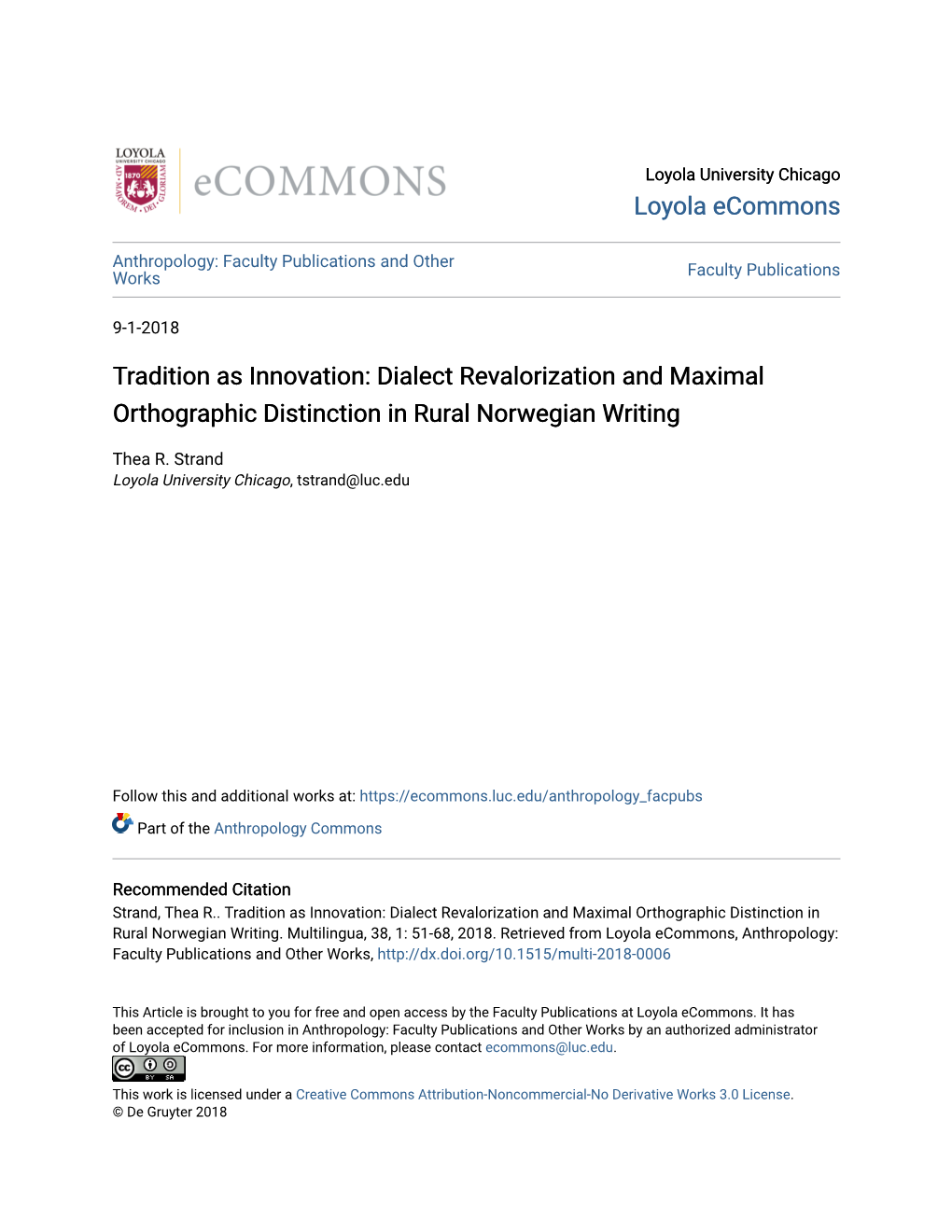 Dialect Revalorization and Maximal Orthographic Distinction in Rural Norwegian Writing