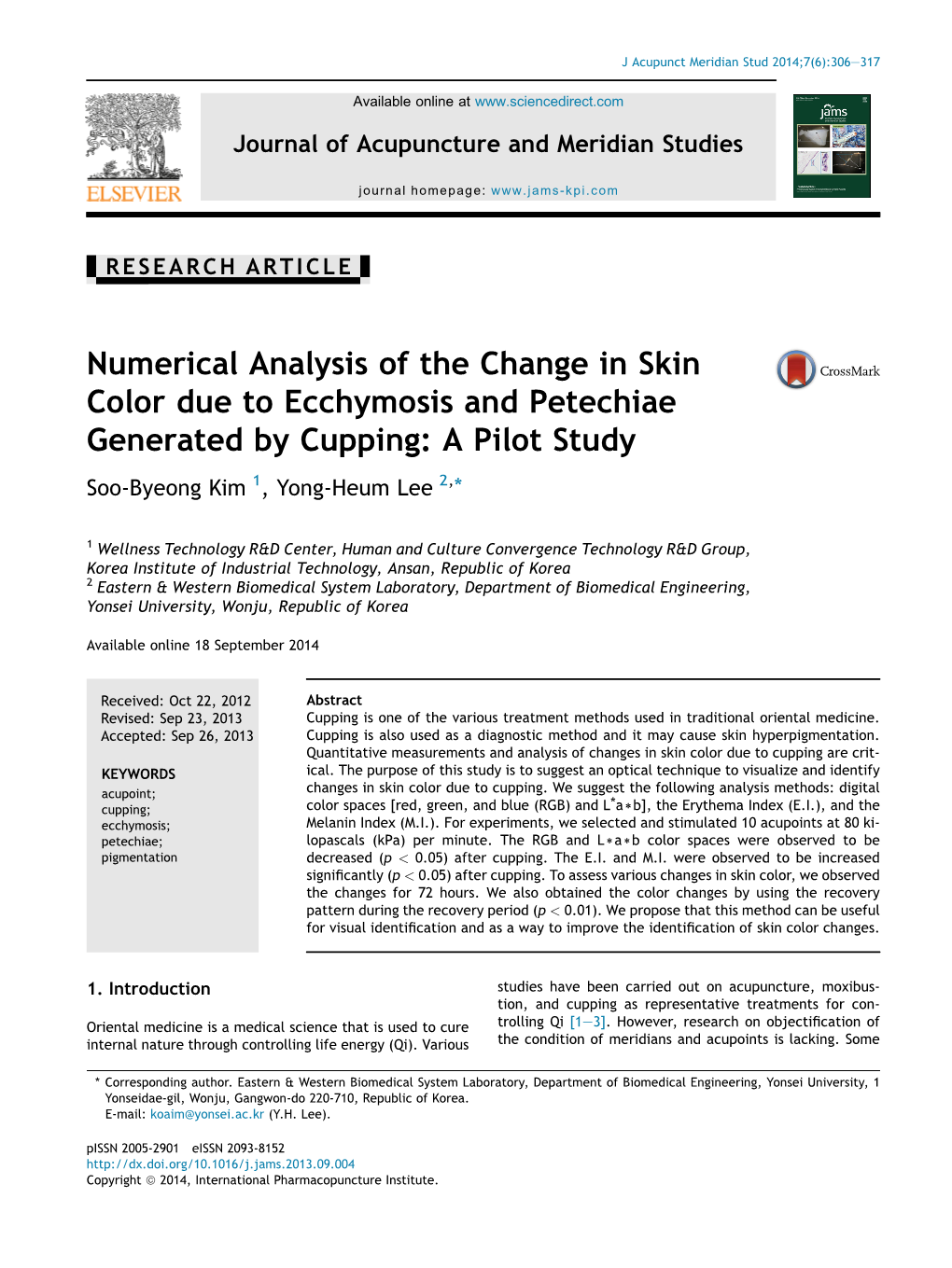 Numerical Analysis of the Change in Skin Color Due to Ecchymosis and Petechiae Generated by Cupping: a Pilot Study Soo-Byeong Kim 1, Yong-Heum Lee 2,*