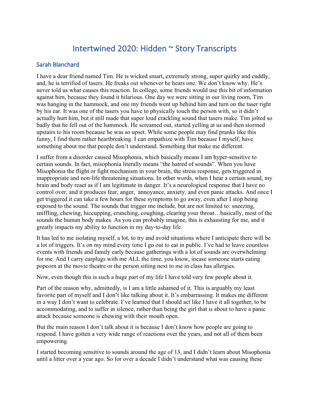 Intertwined 2020: Hidden ~ Story Transcripts