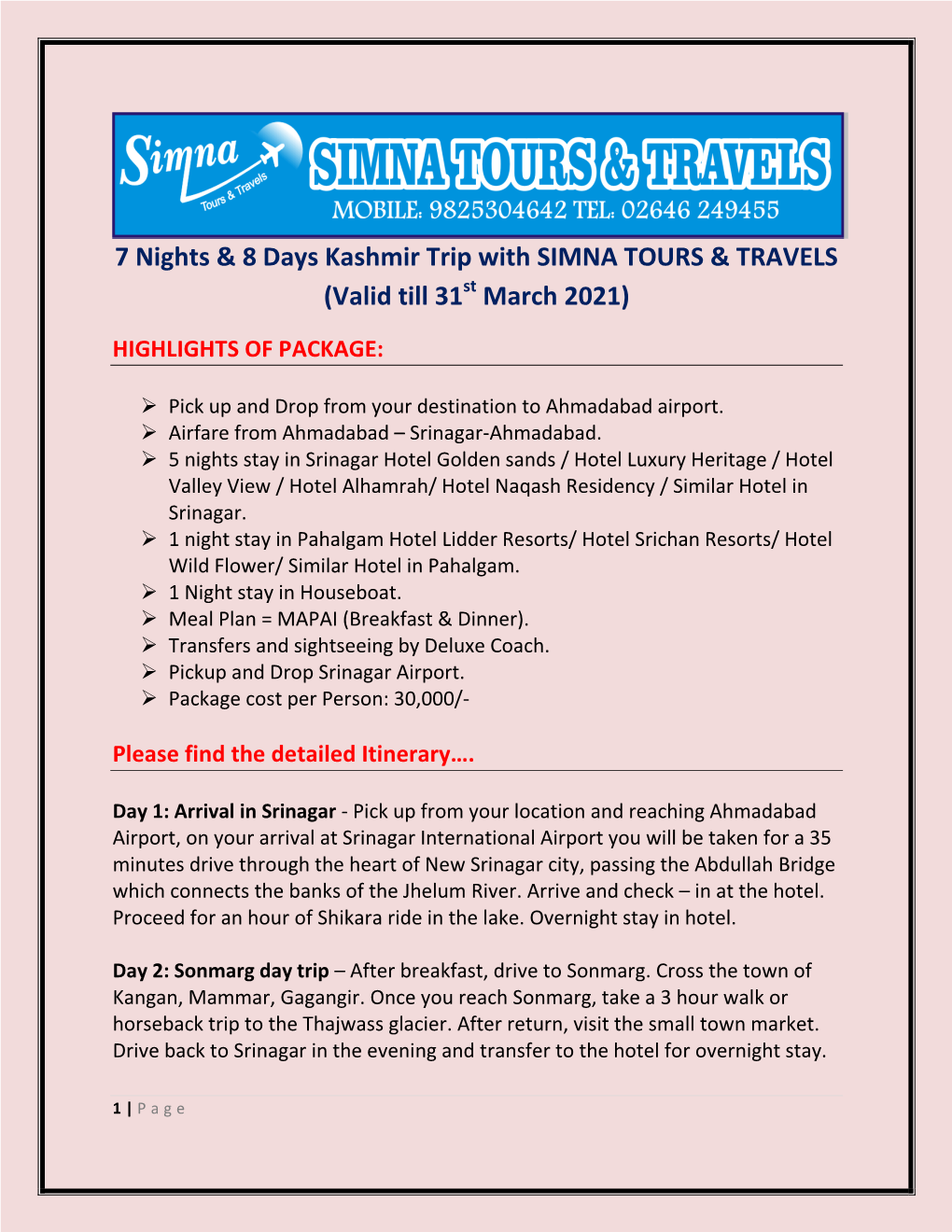 7 Nights & 8 Days Kashmir Trip with SIMNA TOURS & TRAVELS (Valid Till 31 March 2021)