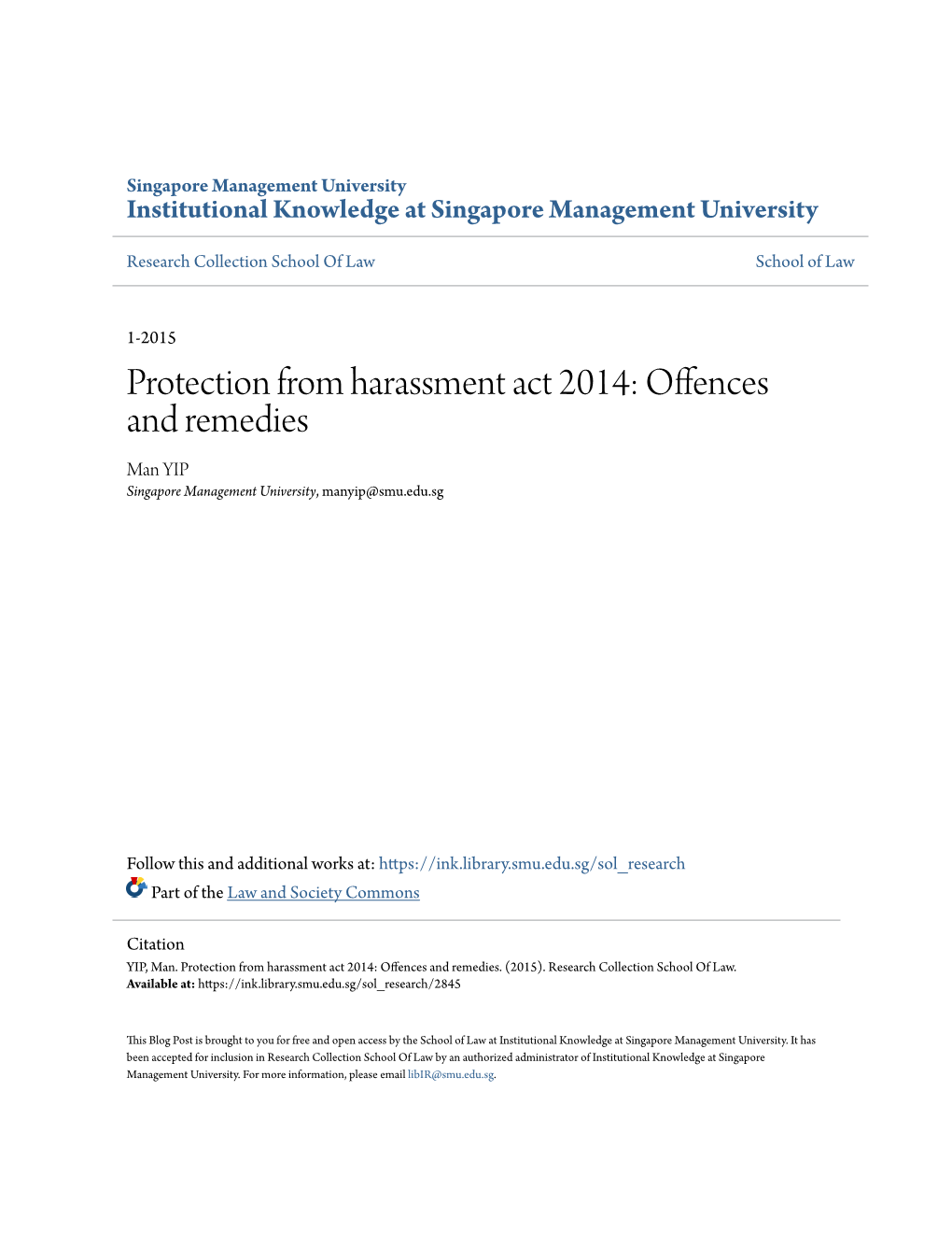 Protection from Harassment Act 2014: Offences and Remedies Man YIP Singapore Management University, Manyip@Smu.Edu.Sg