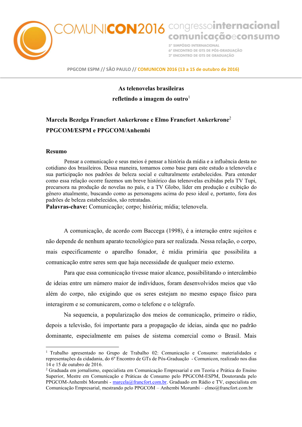 As Telenovelas Brasileiras Refletindo a Imagem Do Outro1 Marcela Bezelga Francfort Ankerkrone E Elmo Francfort Ankerkrone2 PPGC