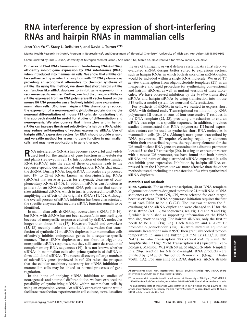 RNA Interference by Expression of Short-Interfering Rnas and Hairpin Rnas in Mammalian Cells