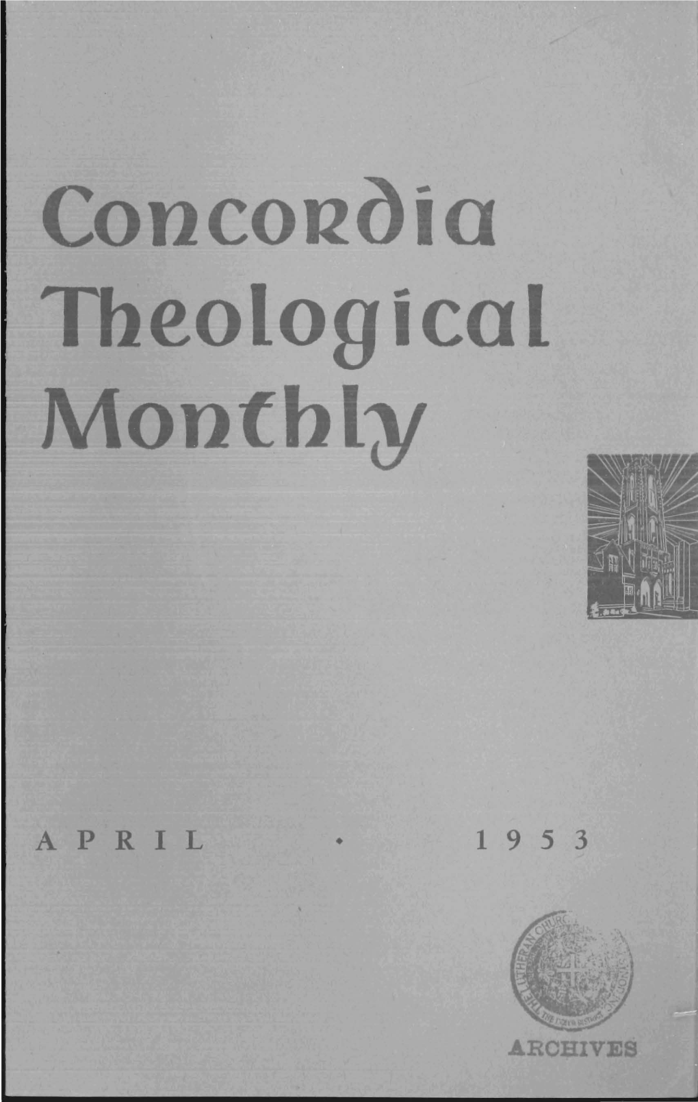 Ia Theological Monthly