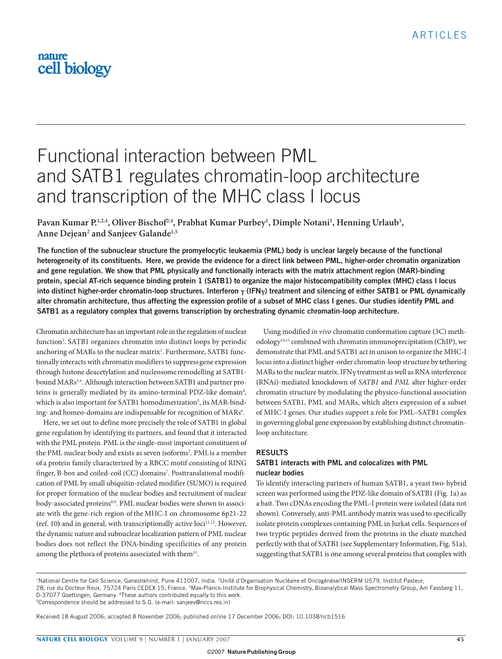 Functional Interaction Between PML and SATB1 Regulates Chromatin-Loop Architecture and Transcription of the MHC Class I Locus