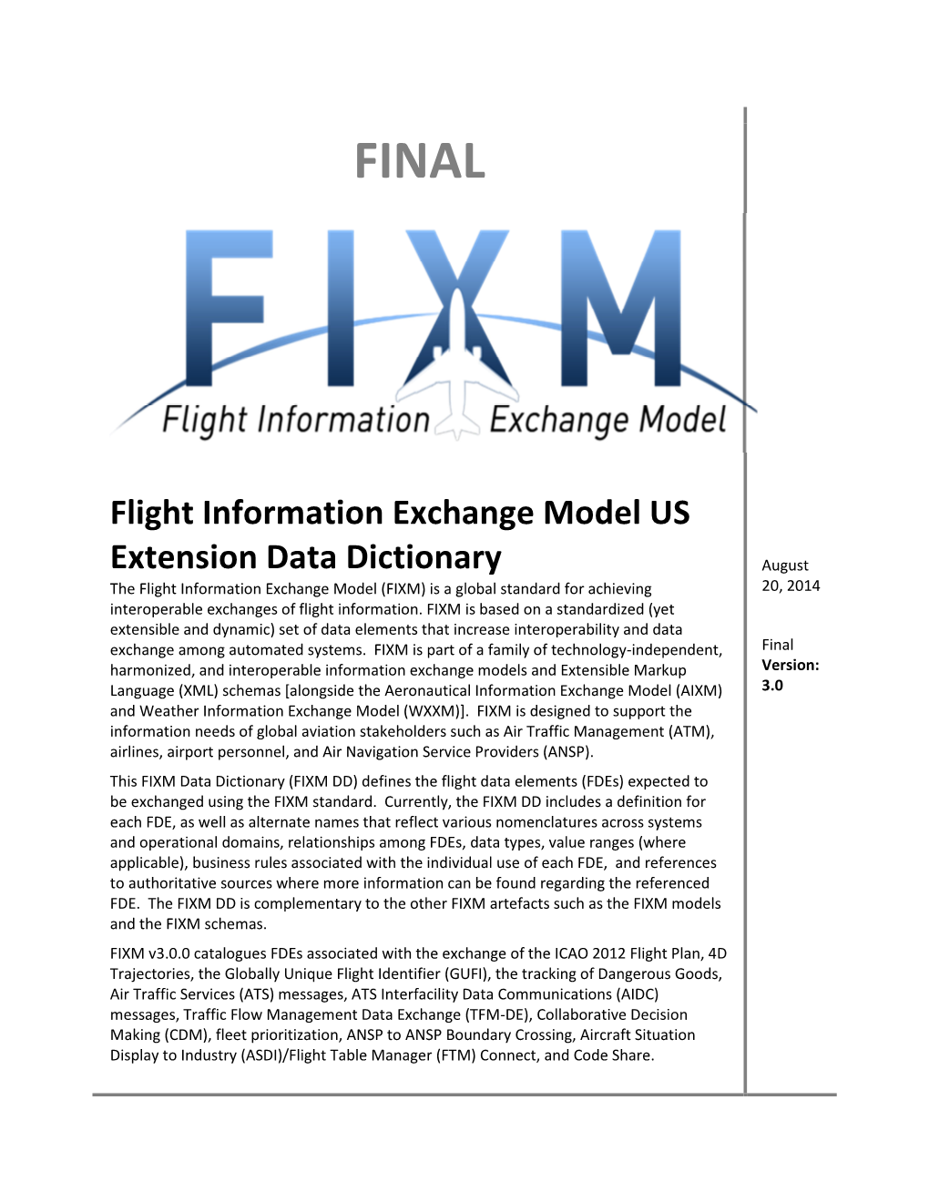 Flight Information Exchange Model US Extension Data Dictionary