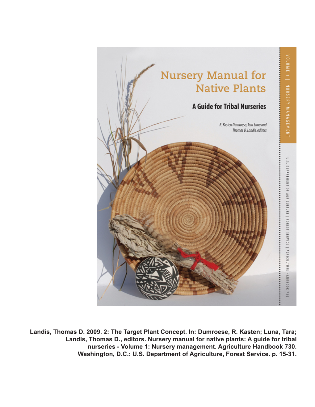 A Guide for Tribal Nurseries - Volume 1: Nursery Management