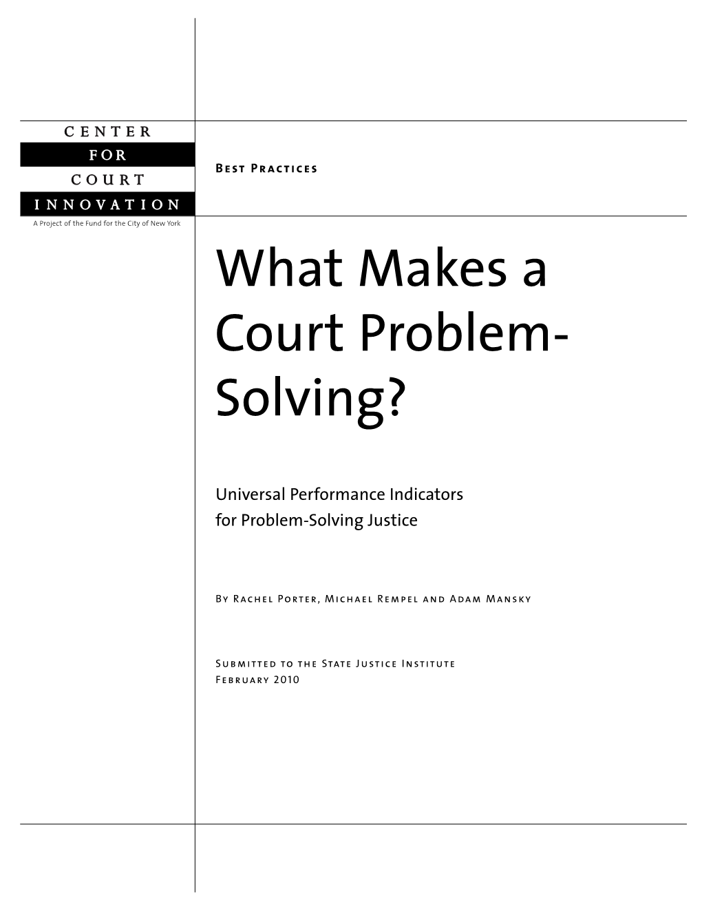 What Makes a Court Problem- Solving?