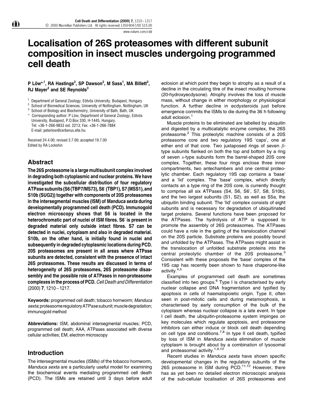 Localisation of 26S Proteasomes with Different Subunit Composition in Insect Muscles Undergoing Programmed Cell Death